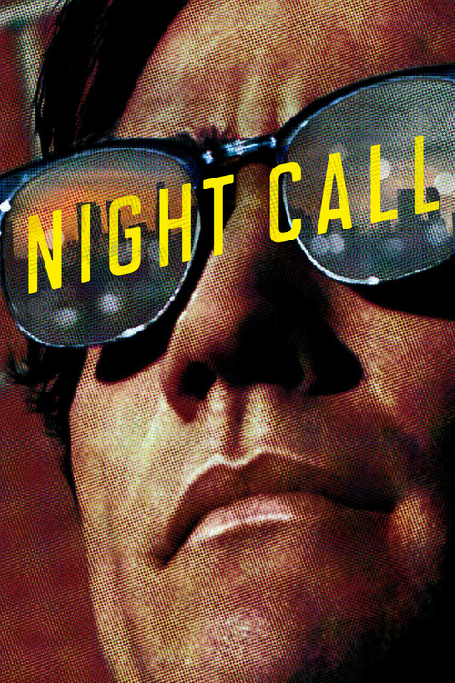 Night Call streaming gratuit vf vostfr 