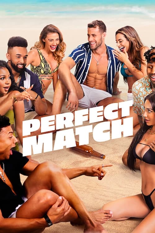 Perfect Match streaming gratuit vf vostfr 
